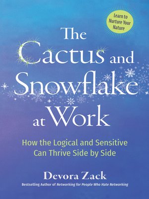 cover image of The Cactus and Snowflake at Work